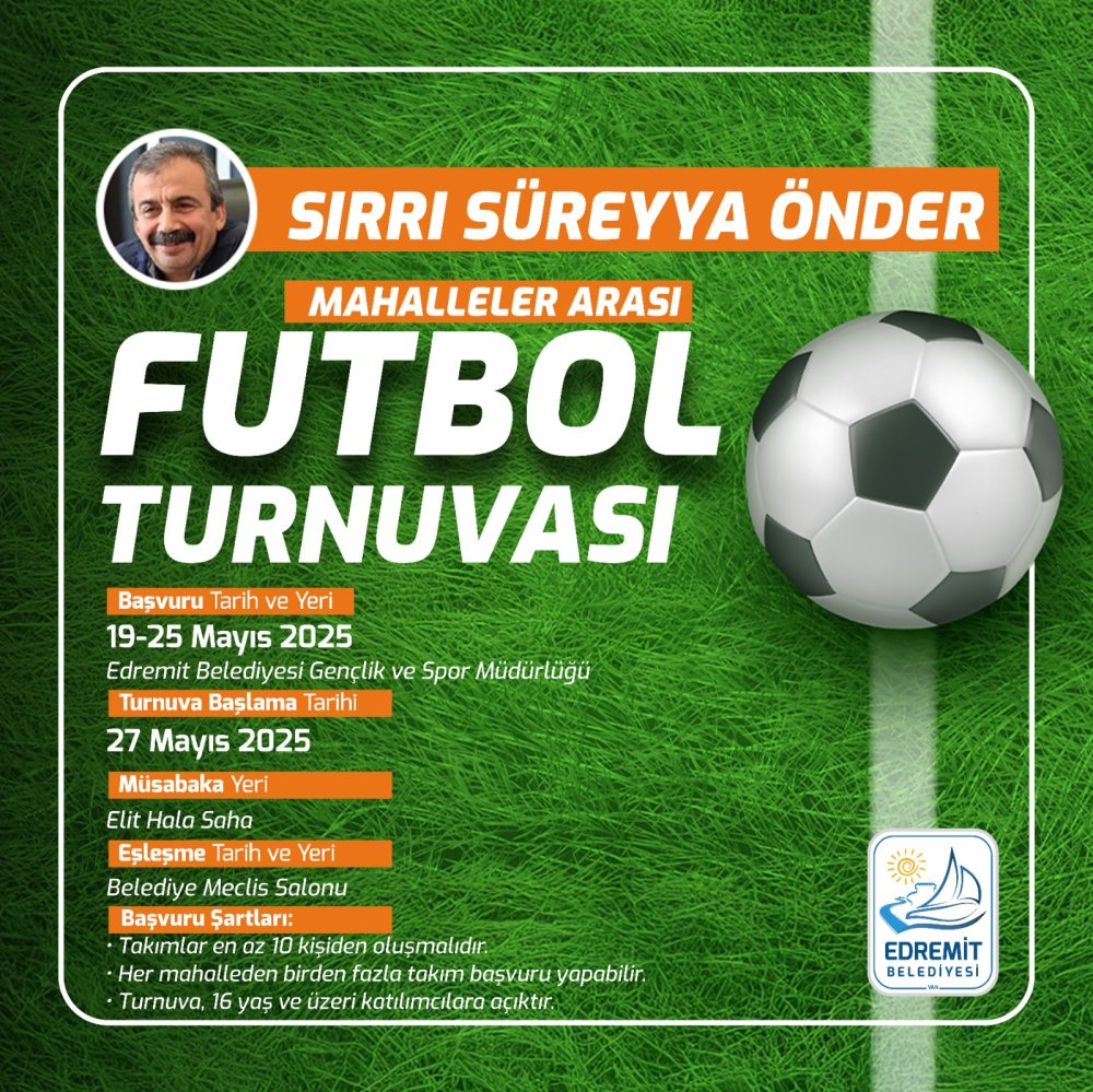 Edremit Belediyesi Sırrı Süreyya Önder Futbol Turnuvası başlıyor
